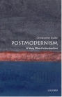 Postmodernism (Very Short Introductions #74) By Christopher Butler Cover Image