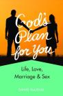 God's Plan for You (Revised) By David Hajduk Cover Image