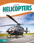 Helicopters By Wendy Hinote Lanier Cover Image