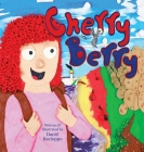 Cherry Berry By Dantë Racioppo Cover Image
