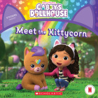 Meet the Kittycorn (Gabby's Dollhouse Storybook) Cover Image