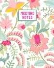 Meeting Notes: For Taking Minutes at Business Meetings Action/ Agenda Notebook Book By Meeting Agenda Publishing Cover Image