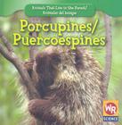 Porcupines / Puercoespines Cover Image