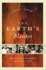 The Earth's Blanket: Traditional Teachings for Sustainable Living (Culture) Cover Image