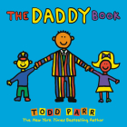 The Daddy Book By Todd Parr Cover Image