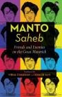 Manto-Saheb: Friends and Enemies on the Great Maverick Cover Image