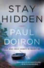 Stay Hidden: A Novel (Mike Bowditch Mysteries #9) By Paul Doiron Cover Image