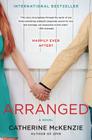 Arranged: A Novel By Catherine McKenzie Cover Image