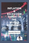 Inflation & recession threat in the world economy Cover Image