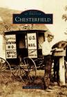 Chesterfield (Images of America) By Nicki Jacobsmeyer Cover Image