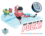 Keep Your Eye on the Puck Cover Image