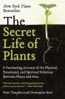 The Secret Life of Plants By Peter Tompkins Cover Image