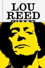 Lou Reed: The King of New York By Will Hermes Cover Image