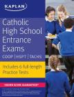 Catholic High School Entrance Exams: COOP * HSPT * TACHS (Kaplan Test Prep) By Kaplan Test Prep Cover Image