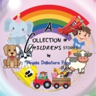 A Collection of Children's Stories Cover Image