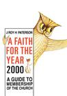 A Faith for the Year 2000 By J. Roy H. Paterson Cover Image