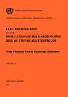 Some Chemicals Used in Plastics and Elastomers (IARC Monographs on the Evaluation of the Carcinogenic Risks #39) By The International Agency for Research on Cover Image