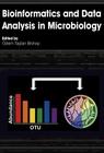 Bioinformatics and Data Analysis in Microbiology By Ozlem Tastan Bishop (Editor) Cover Image