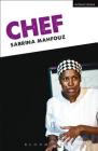 Chef (Modern Plays) By Sabrina Mahfouz Cover Image