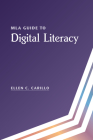 MLA Guide to Digital Literacy Cover Image