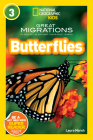National Geographic Readers: Great Migrations Butterflies By Laura Marsh Cover Image