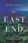 The East End By Jason Allen Cover Image