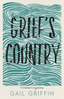 Grief's Country: A Memoir in Pieces (Made in Michigan Writers) Cover Image
