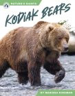 Kodiak Bears By Marissa Kirkman Cover Image