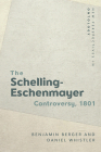 The Schelling-Eschenmayer Controversy, 1801: Nature and Identity (New Perspectives in Ontology) Cover Image