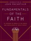 Fundamentals of the Faith: 13 Lessons to Grow in the Grace and Knowledge of Jesus Christ Cover Image