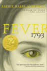 Fever 1793 By Laurie Halse Anderson Cover Image