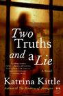 Two Truths and a Lie: A Novel Cover Image