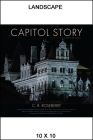 Capitol Story, Third Edition (Excelsior Editions) By C. R. Roseberry, New York State Office of General Service, Diana S. Waite Cover Image