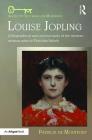 Louise Jopling: A Biographical and Cultural Study of the Modern Woman Artist in Victorian Britain Cover Image