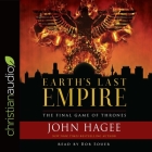 Earth's Last Empire Lib/E: The Final Game of Thrones Cover Image