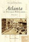 Atlanta in Vintage Postcards: Volume I (Postcard History) By Elena Irish Zimmerman Cover Image