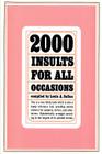 2000 Insults for All Occasions By Louis A. Safian Cover Image
