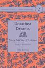 Dorothea Dreams (Heirloom Books #2) By Suzy McKee Charnas, Delia Sherman (Introduction by) Cover Image