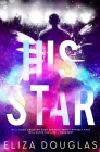 His Star By Eliza Douglas Cover Image