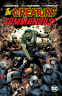 Creature Commandos (New Edition) By J. M. DeMatteis, Robert Kanigher, Fred Carillo (Illustrator), Dan Spiegle (Illustrator), Various (Illustrator) Cover Image