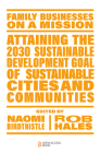 Attaining the 2030 Sustainable Development Goal of Sustainable Cities and Communities By Naomi Birdthistle (Editor), Rob Hales (Editor) Cover Image