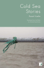 Cold Sea Stories By Pawel Huelle, Antonia Lloyd-Jones (Translated by) Cover Image