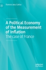 A Political Economy of the Measurement of Inflation: The Case of France Cover Image