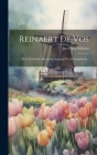 Reinaert De Vos: Naer De Oudste Beryming, Ingerigt Tot Schoolgebruik... By Jan Frans Willems Cover Image