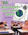 What Keeps You in Your Seat? (What's the Point? Reading and Writing Expository Text) Cover Image