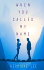 When You Called My Name Cover Image
