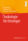 Toxikologie Für Einsteiger By Holger Barth, Katharina Ernst, Panagiotis Papatheodorou Cover Image