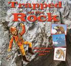 Trapped on the Rock (Science to the Rescue) By Gerry Bailey Cover Image