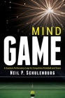 Mind Game: A Quantum Performance Leap for Competitive Pickleball and Tennis Cover Image