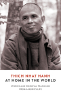 At Home in the World: Stories and Essential Teachings from a Monk’s Life Cover Image